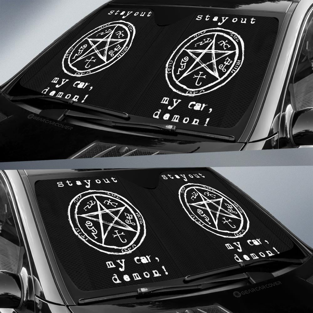 Stay Out My Car Demon Car Sunshade Custom Supernatural Car Accessories - Gearcarcover - 2