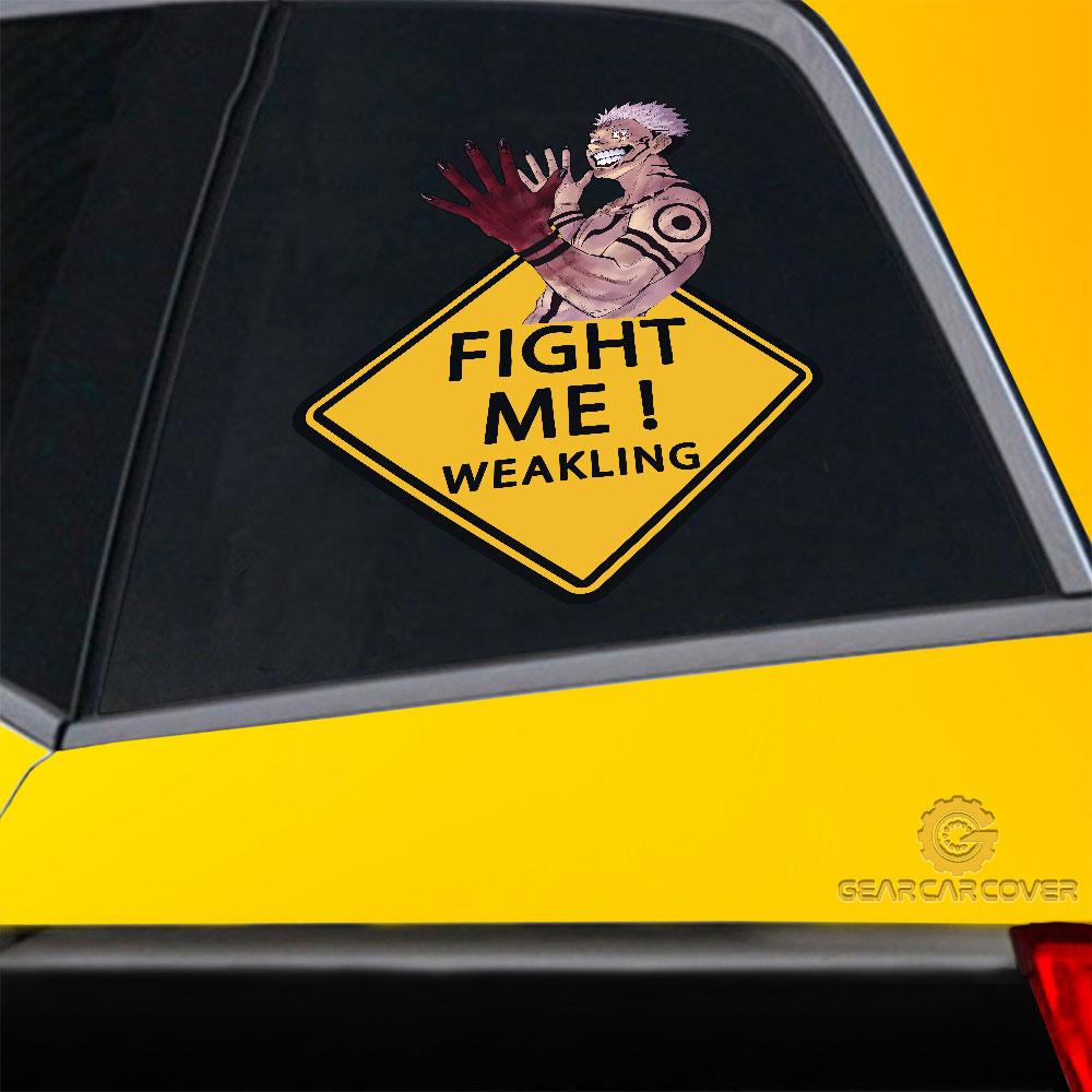 Fight Me Ryomen Sukuna Warning Car Sticker Custom Jujutsu Kaisen Anime Car Accessories - Gearcarcover - 2