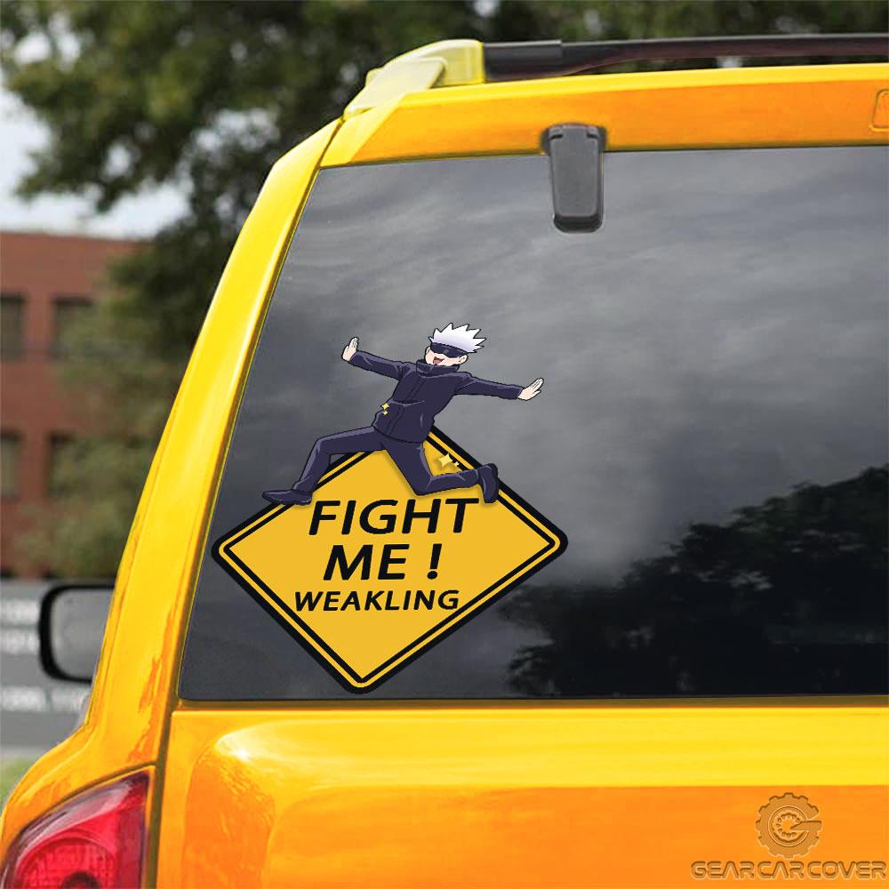Fight Me Satoru Gojo Warning Car Sticker Custom Jujutsu Kaisen Anime Car Accessories - Gearcarcover - 3