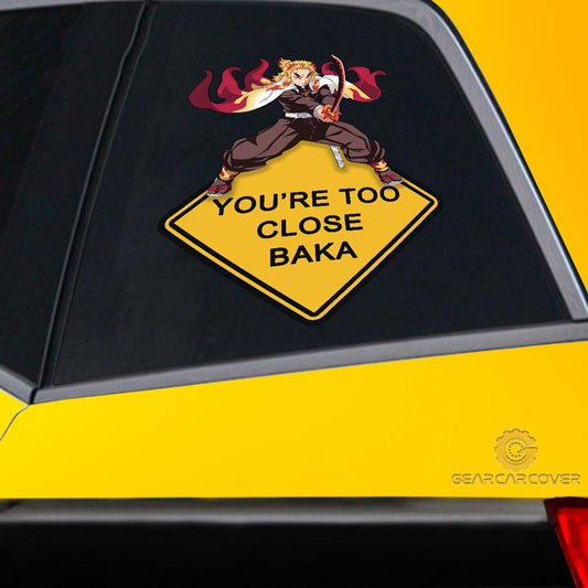 Baka Rengoku Warning Car Sticker Custom For Fans - Gearcarcover - 2