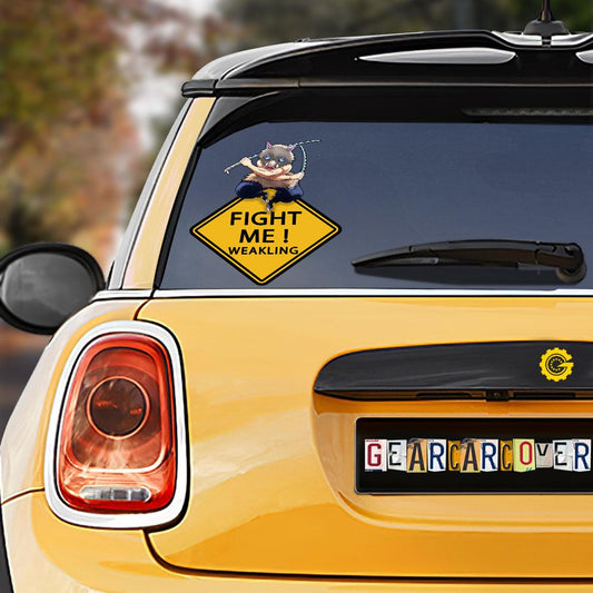 Fight Me Inosuke Warning Car Sticker Custom Car Accessories - Gearcarcover - 1