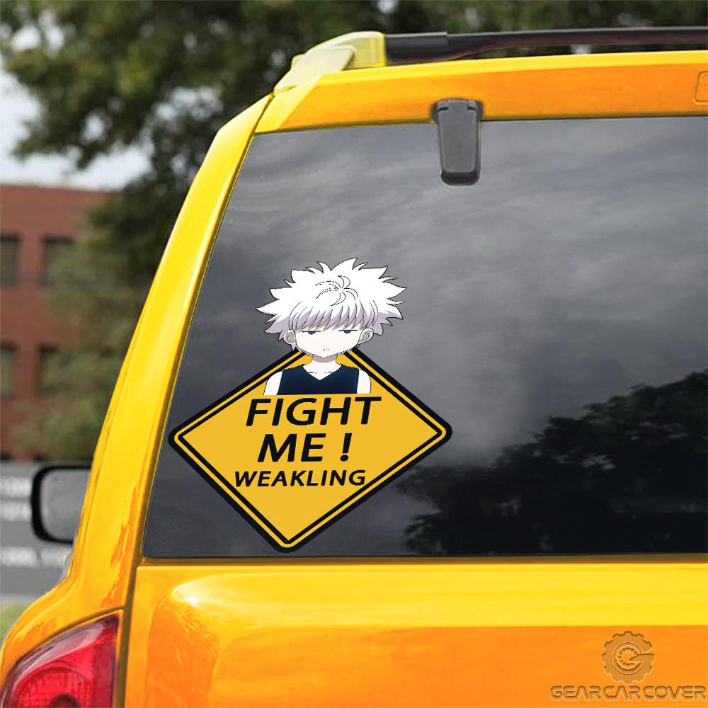 Fight Me Killua Zoldyck Warning Car Sticker Custom Car Accessories - Gearcarcover - 3