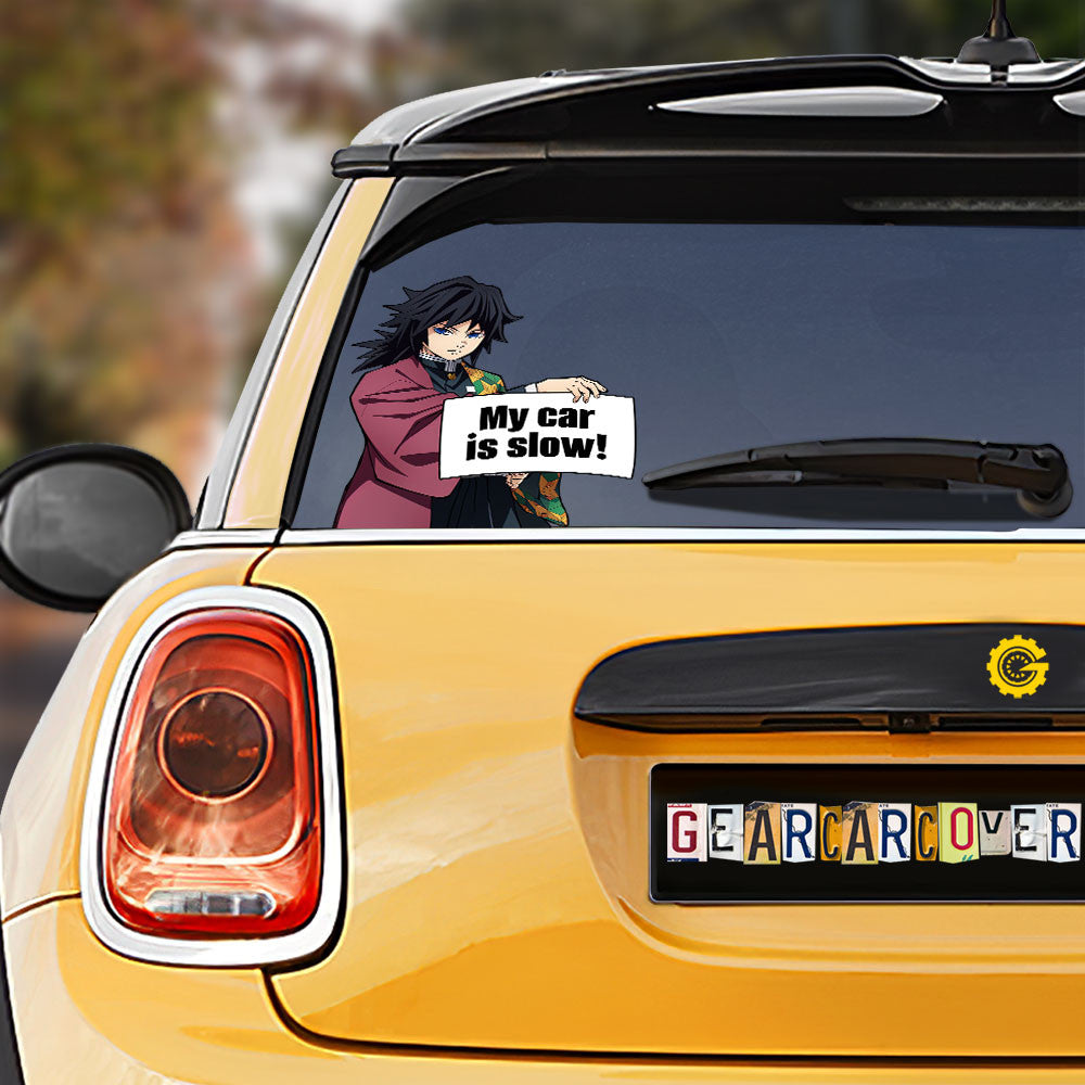 Giyuu Tomioka Car Sticker Custom My Car Is Slow Funny - Gearcarcover - 1