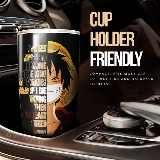 Monkey D. Luffy Quotes Tumbler Cup Custom One Piece Anime Car Accessories - Gearcarcover - 2