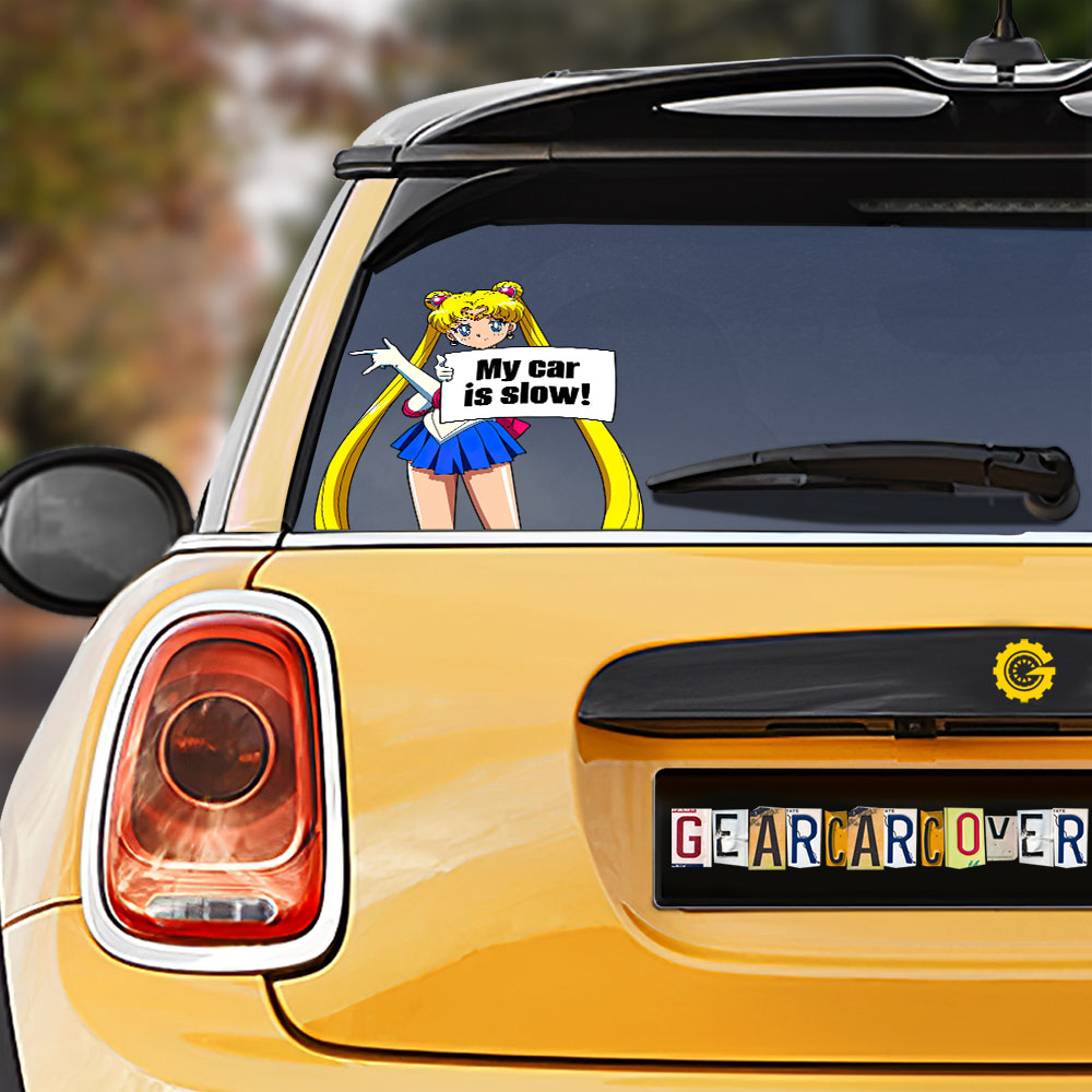 Sailor Moon Sailor Moon Car Sticker Custom My Car Is Slow Funny - Gearcarcover - 1