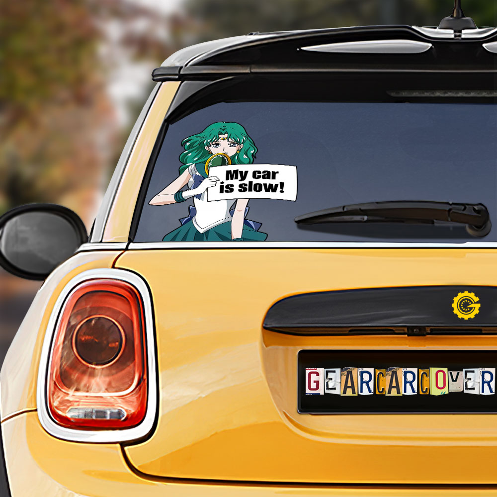 Sailor Neptune Car Sticker Custom My Car Is Slow Funny - Gearcarcover - 1