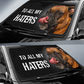 To All My Haters Boxer Car Sunshade Custom Dog Car Accessories - Gearcarcover - 2