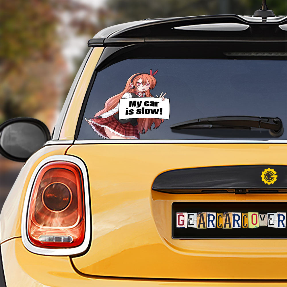 Akame ga Kill Chelsea Car Sticker Custom My Car Is Slow Funny - Gearcarcover - 1