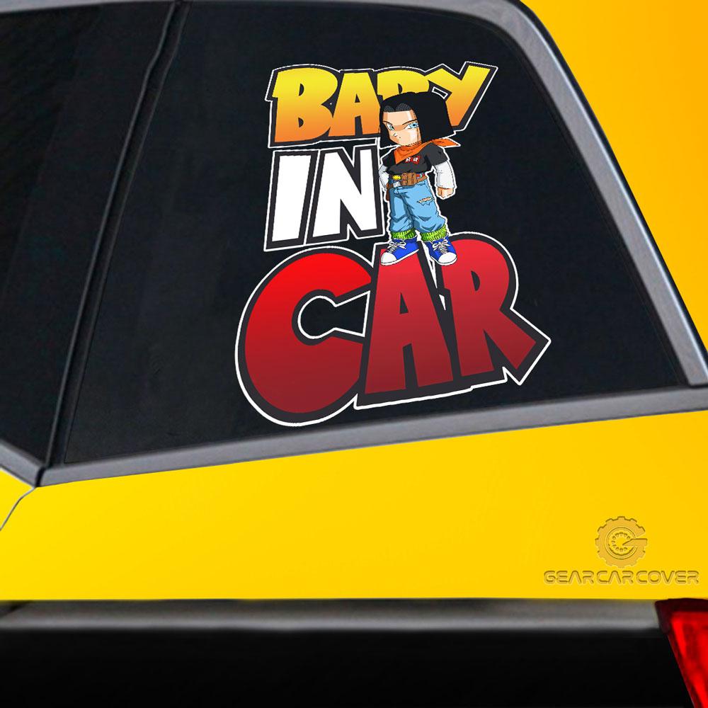 Baby In Car Android 17 Car Sticker Custom Dragon Ball Anime Car Accessories - Gearcarcover - 2