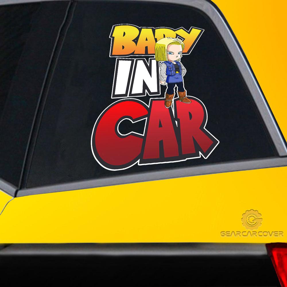 Baby In Car Android 18 Car Sticker Custom Dragon Ball Anime Car Accessories - Gearcarcover - 2
