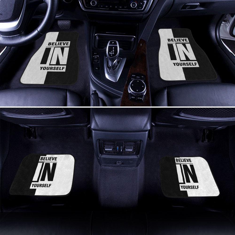 Believe In Your Self Car Floor Mats Custom Motivate Car Accessories - Gearcarcover - 1