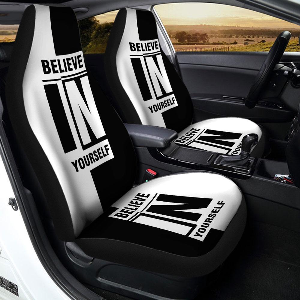 Believe In Your Self Car Seat Covers Custom Motivate Car Accessories - Gearcarcover - 2