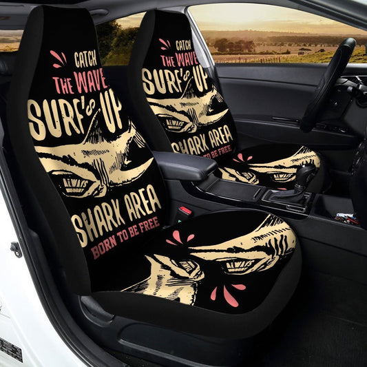 Catch The Wave Surf Is Up Shark Car Seat Covers Custom Shark Area Born To Be Free Shark Car Accessories - Gearcarcover - 2