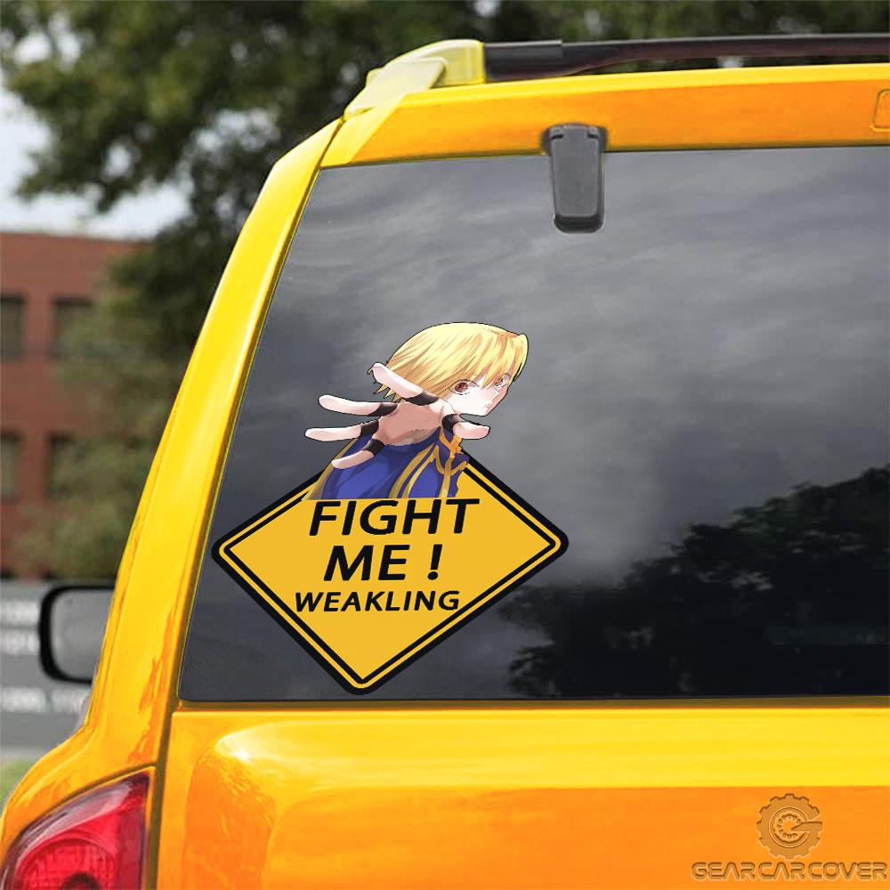 Fight Me Kurapika Warning Car Sticker Custom Hunter x Hunter Anime Car Accessories - Gearcarcover - 3