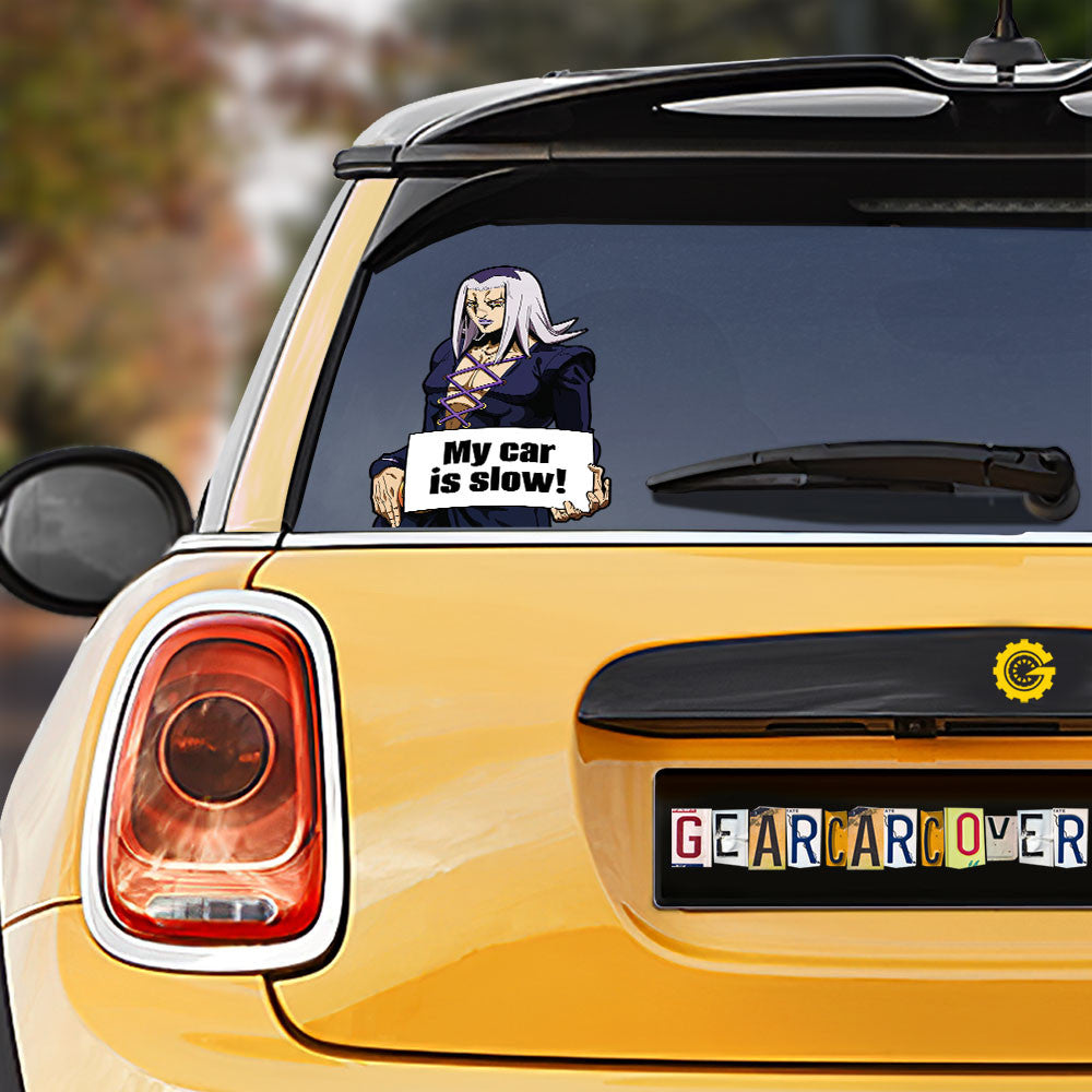 JoJo's Bizarre Adventure Leone Abbacchio Car Sticker Custom My Car Is Slow Funny - Gearcarcover - 1