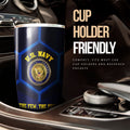 Personalized U.S. Navy Military Tumbler Cup Custom Name Car Accessories - Gearcarcover - 3