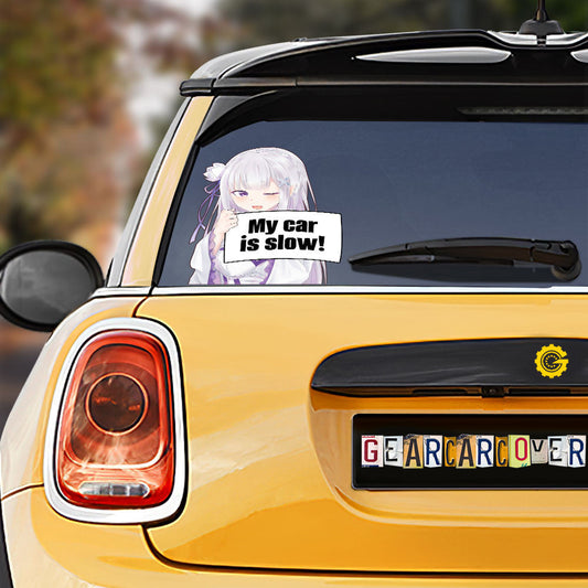 Re-Zero Emilia Car Sticker Custom My Car Is Slow Funny - Gearcarcover - 1