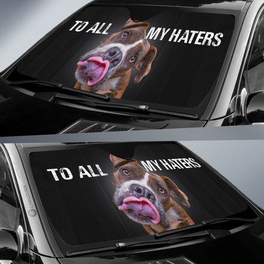 To All My Haters Pitbull Car Sunshade Custom Pitbull Dog Car Accessories - Gearcarcover - 2