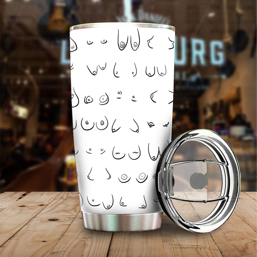 Tumbler Cup A Lot Of Boobs Funny Gift Idea - Gearcarcover - 3